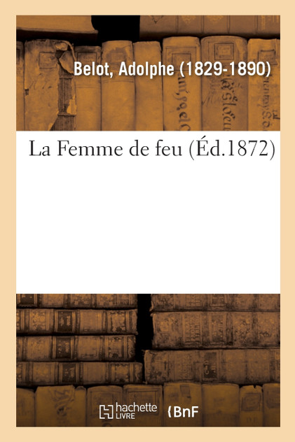 La Femme de feu La Femme de feu