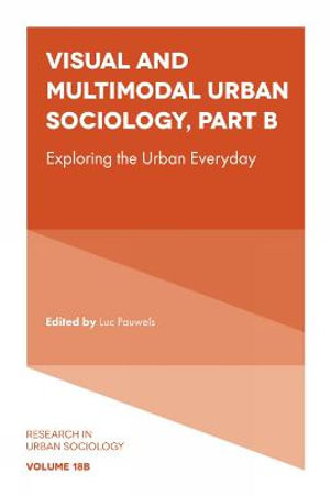 Visual and Multimodal Urban Sociology
