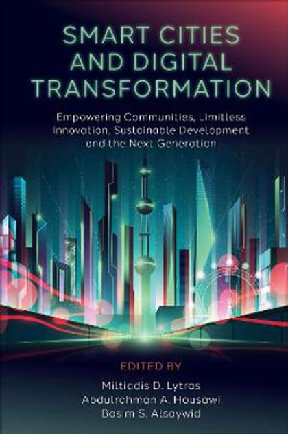 Smart Cities and Digital Transformation Smart Cities and Digital Transformation