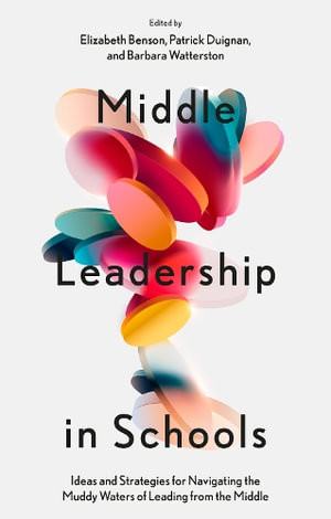 Middle Leadership in Schools