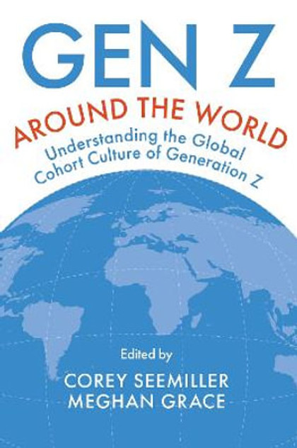 Gen Z Around the World Gen Z Around the World