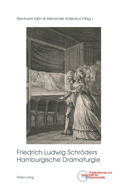 Friedrich Ludwig Schroeders Hamburgische Dramaturgie