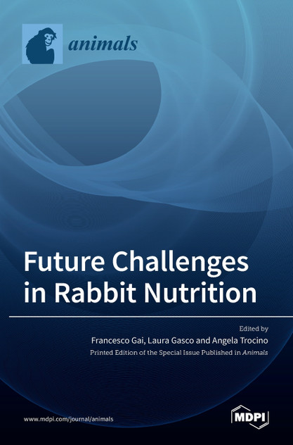Future challenges in Rabbit Nutrition Future challenges in Rabbit Nutrition