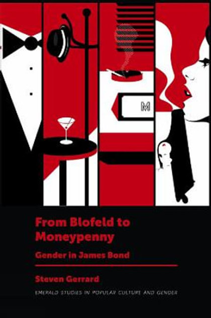 From Blofeld to Moneypenny From Blofeld to Moneypenny