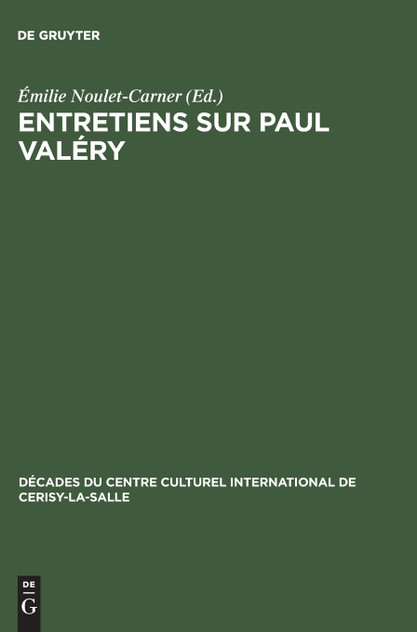 Entretiens sur Paul Valéry