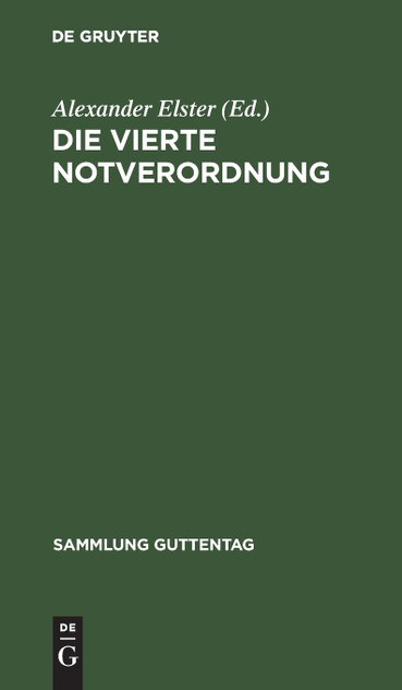 Die vierte Notverordnung