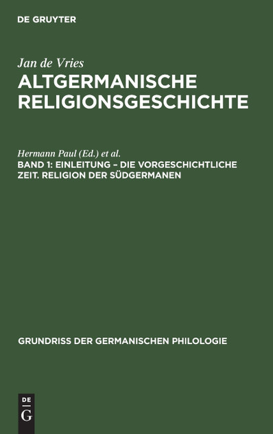 Einleitung - die Vorgeschichtliche Zeit. Religion der Südgermanen