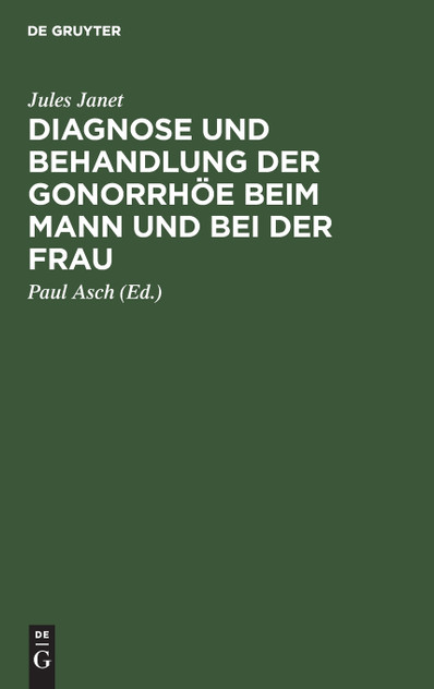 Diagnose und Behandlung der Gonorrhöe beim Mann und bei der Frau Diagnose und Behandlung der Gonorrhöe beim Mann und bei der Frau