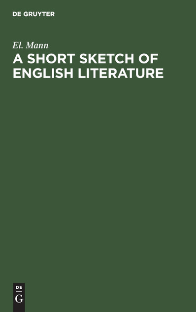 A Short Sketch of English Literature A Short Sketch of English Literature