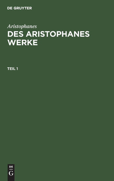 Des Aristophanes Werke Des Aristophanes Werke