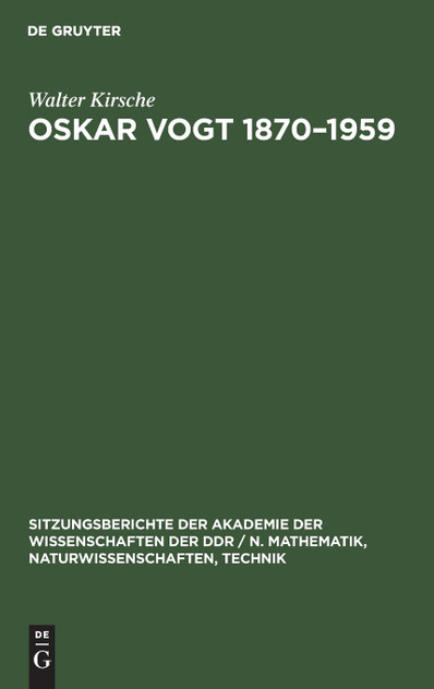 Oskar Vogt 1870-1959