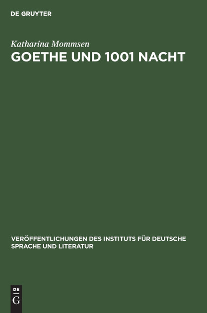 Goethe und 1001 Nacht