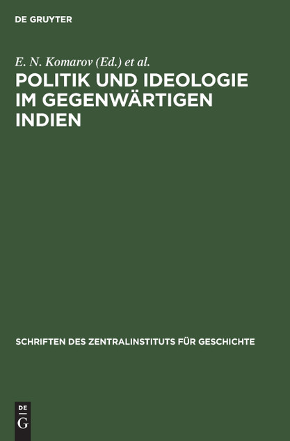 Politik und Ideologie im gegenwärtigen Indien Politik und Ideologie im gegenwärtigen Indien