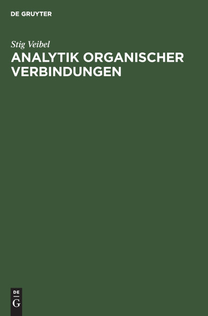 Analytik organischer Verbindungen Analytik organischer Verbindungen