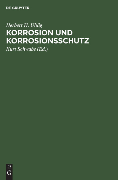 Korrosion und Korrosionsschutz Korrosion und Korrosionsschutz