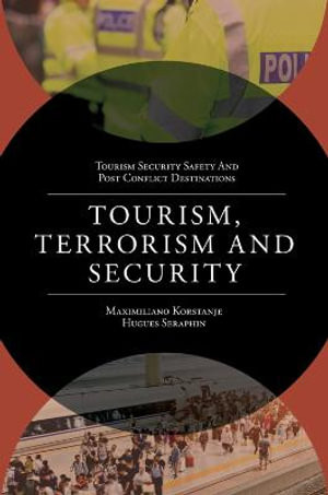 Tourism, Terrorism and Security
