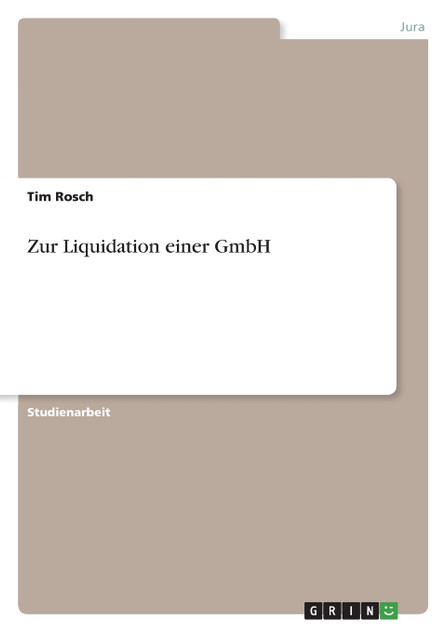 Zur Liquidation einer GmbH