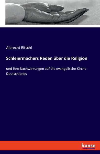 Schleiermachers Reden über die Religion Schleiermachers Reden über die Religion