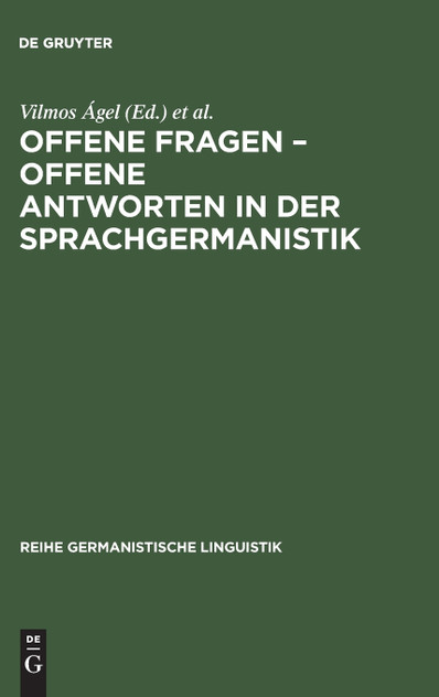 Offene Fragen - offene Antworten in der Sprachgermanistik
