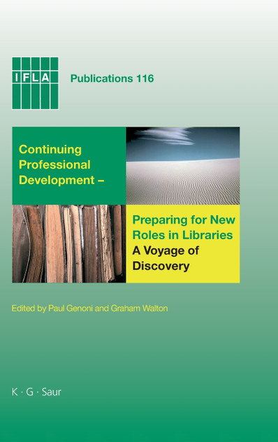 Continuing Professional Development- Preparing for New Roles in Libraries
