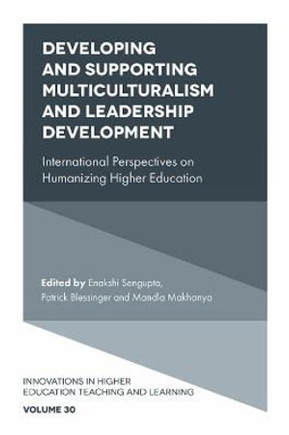 Developing and Supporting Multiculturalism and Leadership Development Developing and Supporting Multiculturalism and Leadership Development