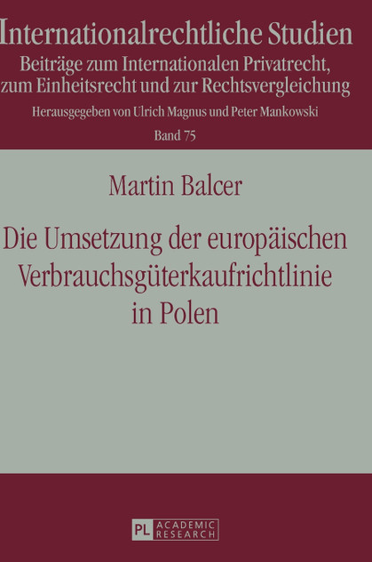 Die Umsetzung der europaeischen Verbrauchsgueterkaufrichtlinie in Polen