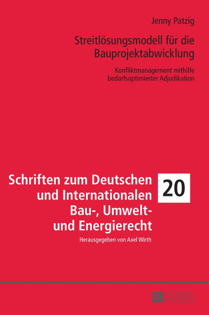 Streitloesungsmodell fuer die Bauprojektabwicklung Streitloesungsmodell fuer die Bauprojektabwicklung