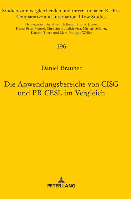 Die Anwendungsbereiche von CISG und PR CESL im Vergleich Die Anwendungsbereiche von CISG und PR CESL im Vergleich