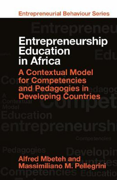 Entrepreneurship Education in Africa Entrepreneurship Education in Africa