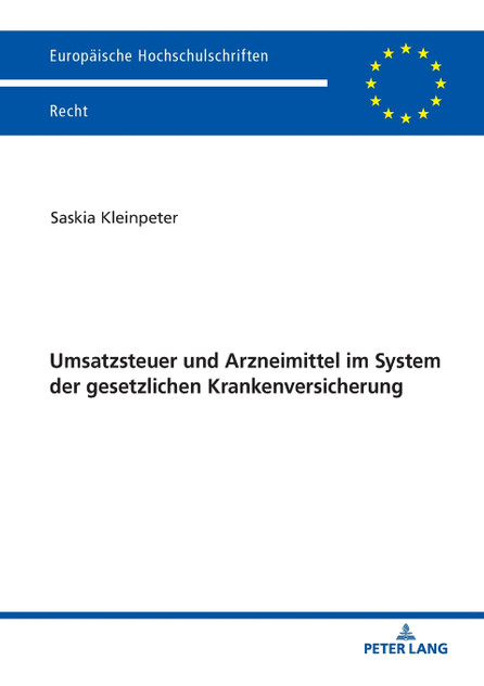 Umsatzsteuer und Arzneimittel im System der gesetzlichen Krankenversicherung