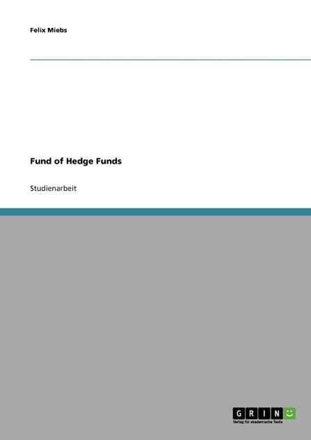 Fund of Hedge Funds Fund of Hedge Funds