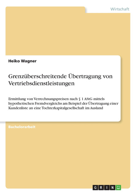 Grenzüberschreitende Übertragung von Vertriebsdienstleistungen Grenzüberschreitende Übertragung von Vertriebsdienstleistungen