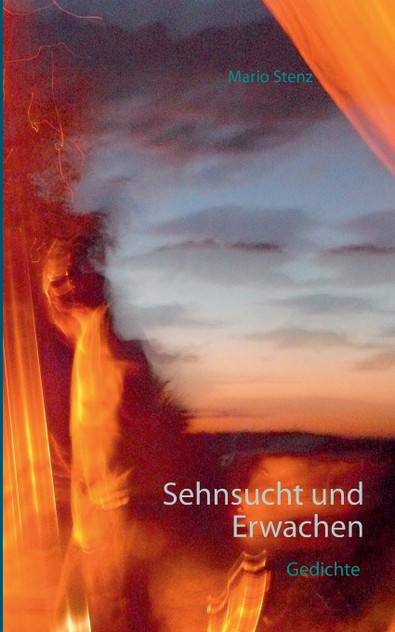 Sehnsucht und Erwachen Sehnsucht und Erwachen