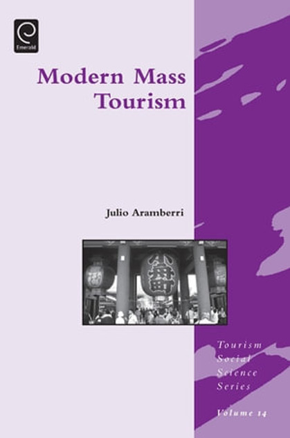 Modern Mass Tourism Modern Mass Tourism