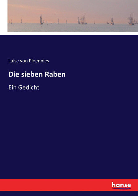 Die sieben Raben Die sieben Raben