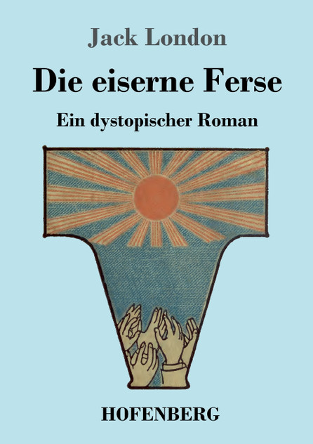 Die eiserne Ferse Die eiserne Ferse