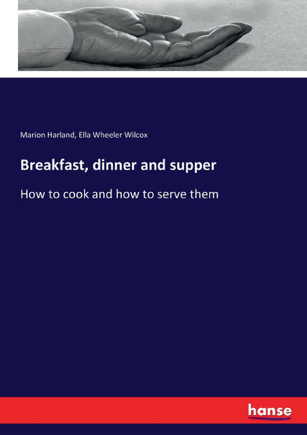 Breakfast, dinner and supper Breakfast, dinner and supper