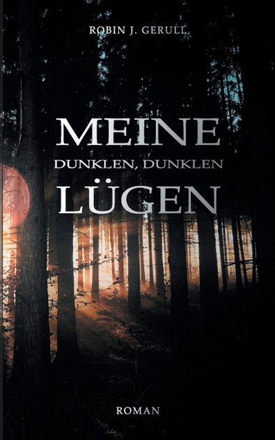 Meine dunklen, dunklen Lügen Meine dunklen, dunklen Lügen