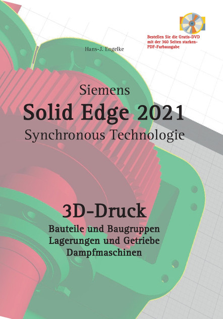 Solid Edge 2021 3D-Druck Solid Edge 2021 3D-Druck