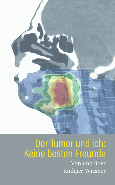 Der Tumor und Ich Der Tumor und Ich