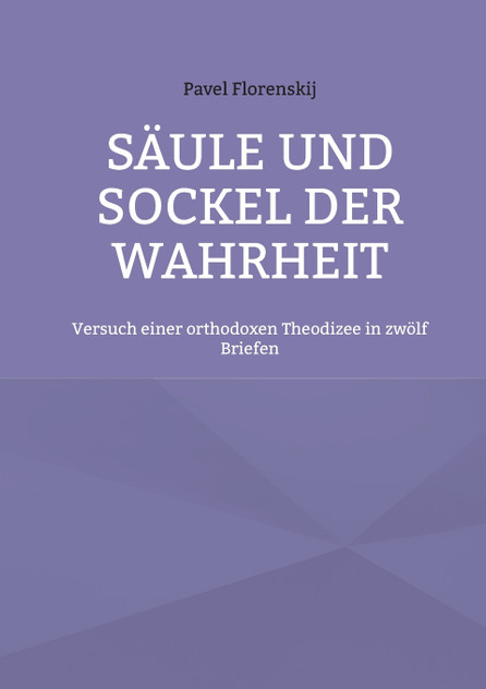 Säule und Sockel der Wahrheit Säule und Sockel der Wahrheit