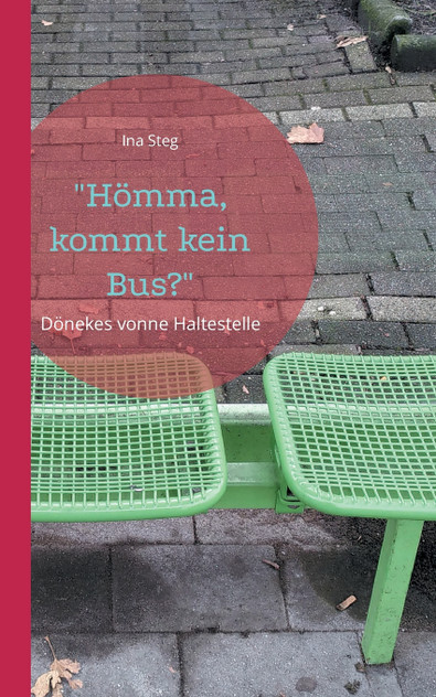 "Hömma, kommt kein Bus?" "Hömma, kommt kein Bus?"