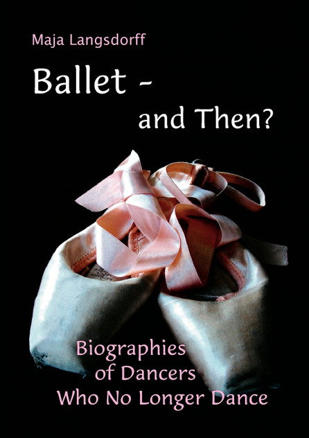Ballet - and Then? Ballet - and Then?