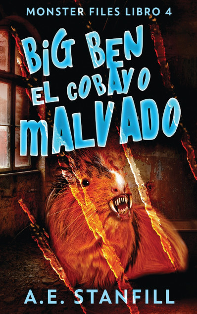 Big Ben, El Cobayo Malvado Big Ben, El Cobayo Malvado