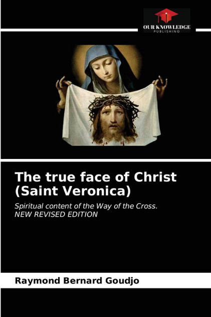 The true face of Christ (Saint Veronica)