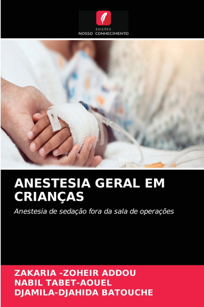 ANESTESIA GERAL EM CRIANÇAS ANESTESIA GERAL EM CRIANÇAS