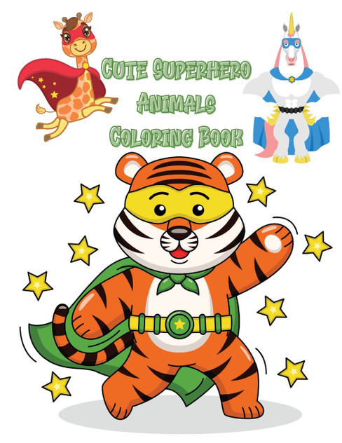 Cute Superhero Animals Coloring Book