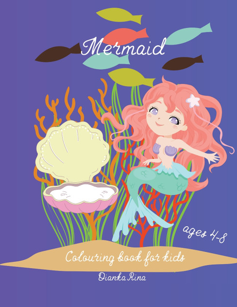 Mermaid colouring book for kids age 4-8 Mermaid colouring book for kids age 4-8