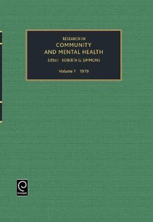 Research in Community and Mental Health, Volume 1