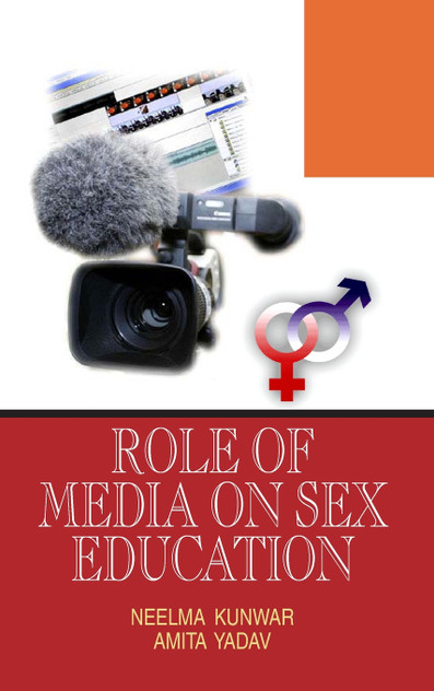 Role of Media on Sex Education Role of Media on Sex Education